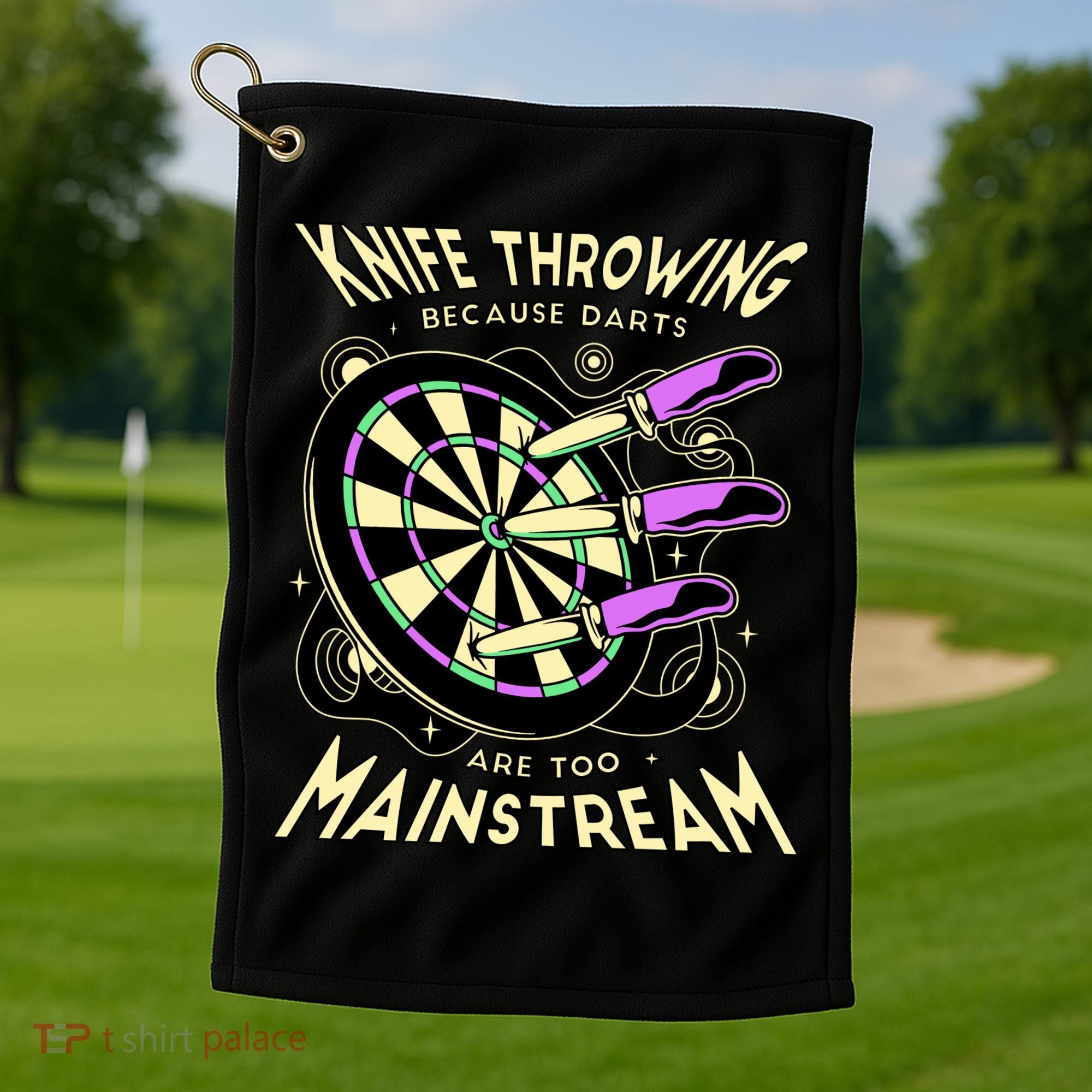 Knife Throwing Because Darts Are Too Mainstream Golf Towel