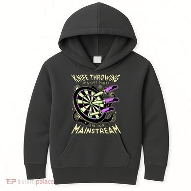 Knife Throwing Because Darts Are Too Mainstream Kids Hoodie