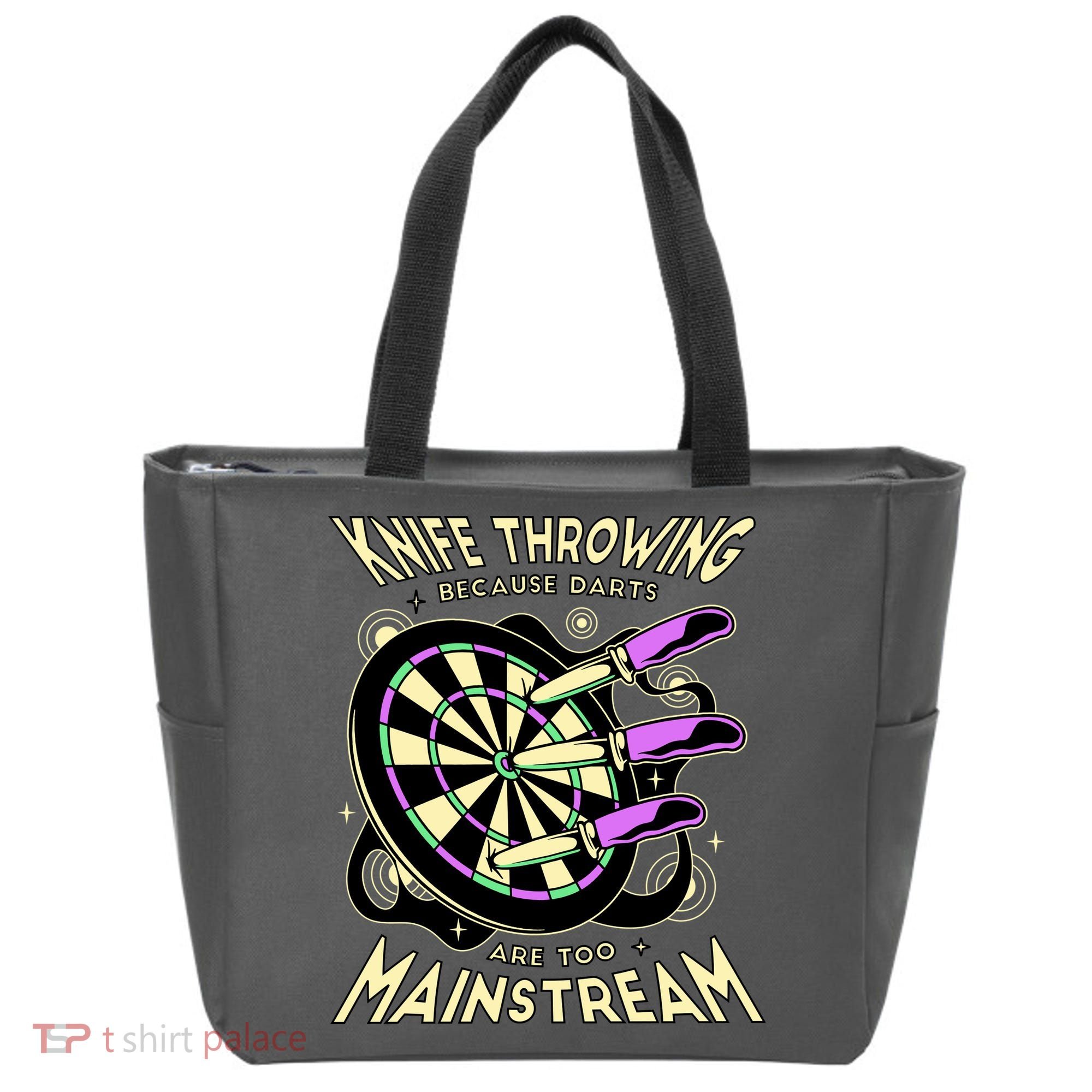 Knife Throwing Because Darts Are Too Mainstream Tote Bag