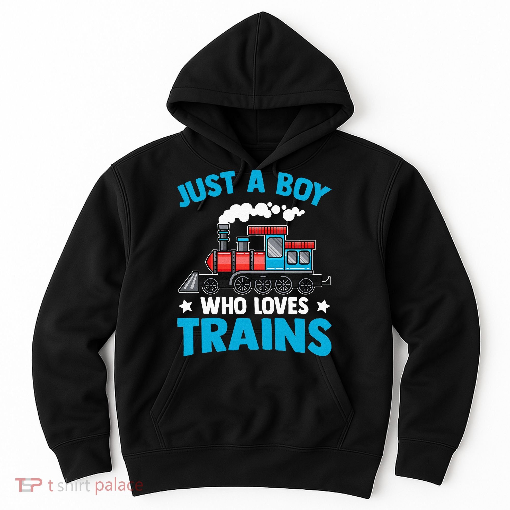 Kids Train Birthday Just A Boy Who Loves Trains Hoodie