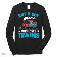 Kids Train Birthday Just A Boy Who Loves Trains Long Sleeve Shirt thumb 0