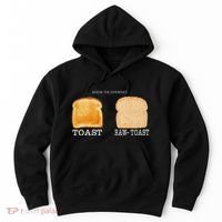 Know The Difference Toast Raw Toast Hoodie thumb 0