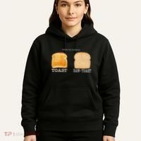 Know The Difference Toast Raw Toast Hoodie thumb 5