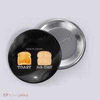 Know The Difference Toast Raw Toast Button thumb 0