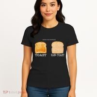 Know The Difference Toast Raw Toast Women's T-Shirt thumb 4