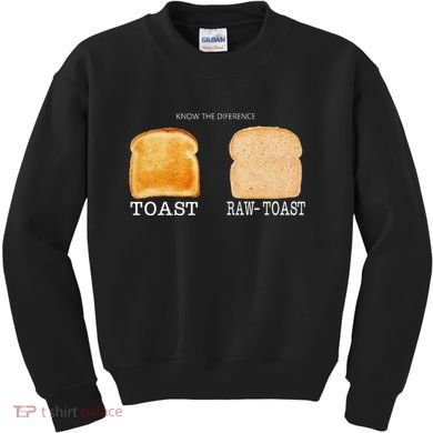 Know The Difference Toast Raw Toast Kids Sweatshirt