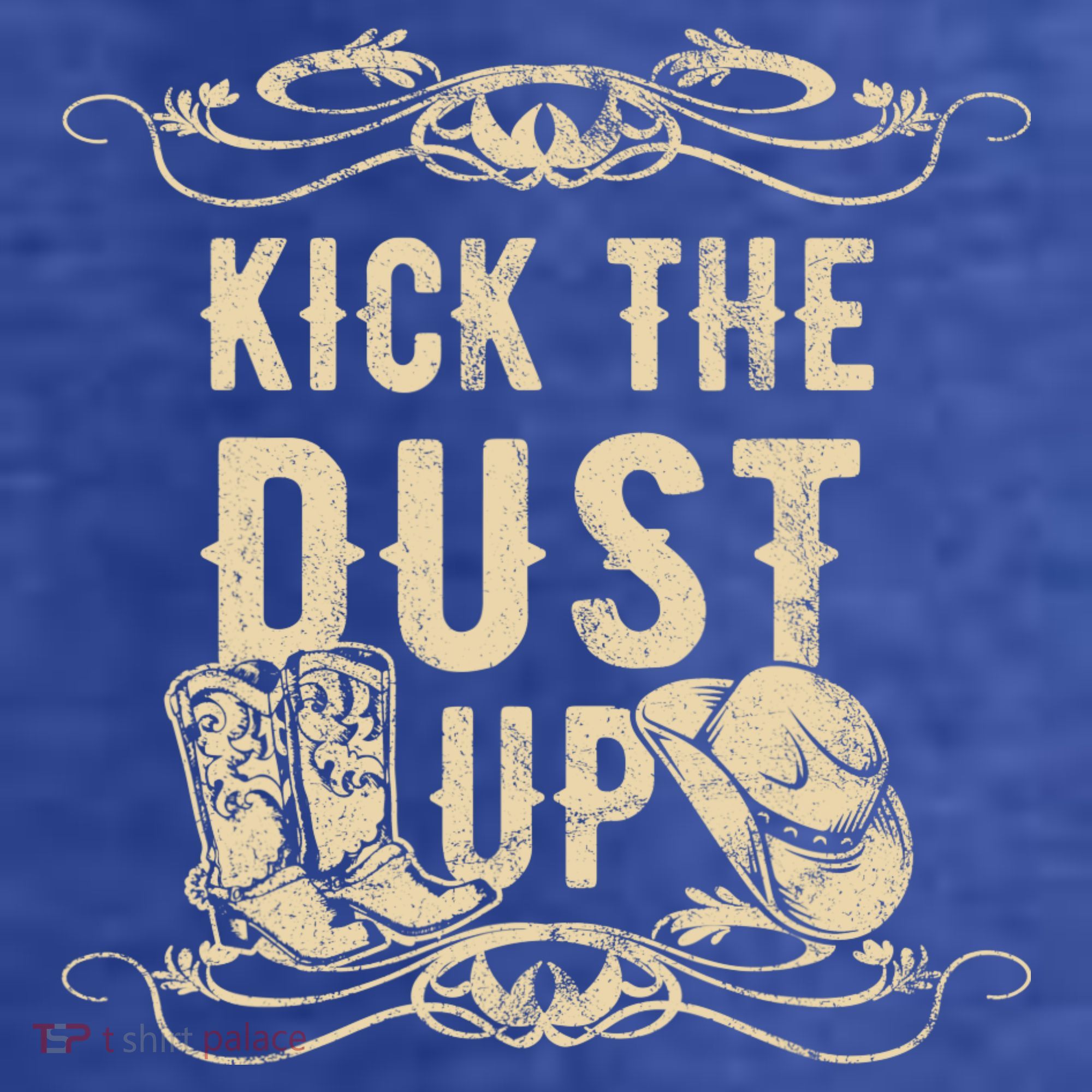 Kick The Dust Up Shirt Country Vintage Tee For Dancers T-Shirt