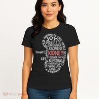 Kidney Transplant Donor Donate Surgery Recovery Women's T-Shirt thumb 4