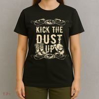 Kick The Dust Up Cowboy Cowgirl Western T-Shirt thumb 4