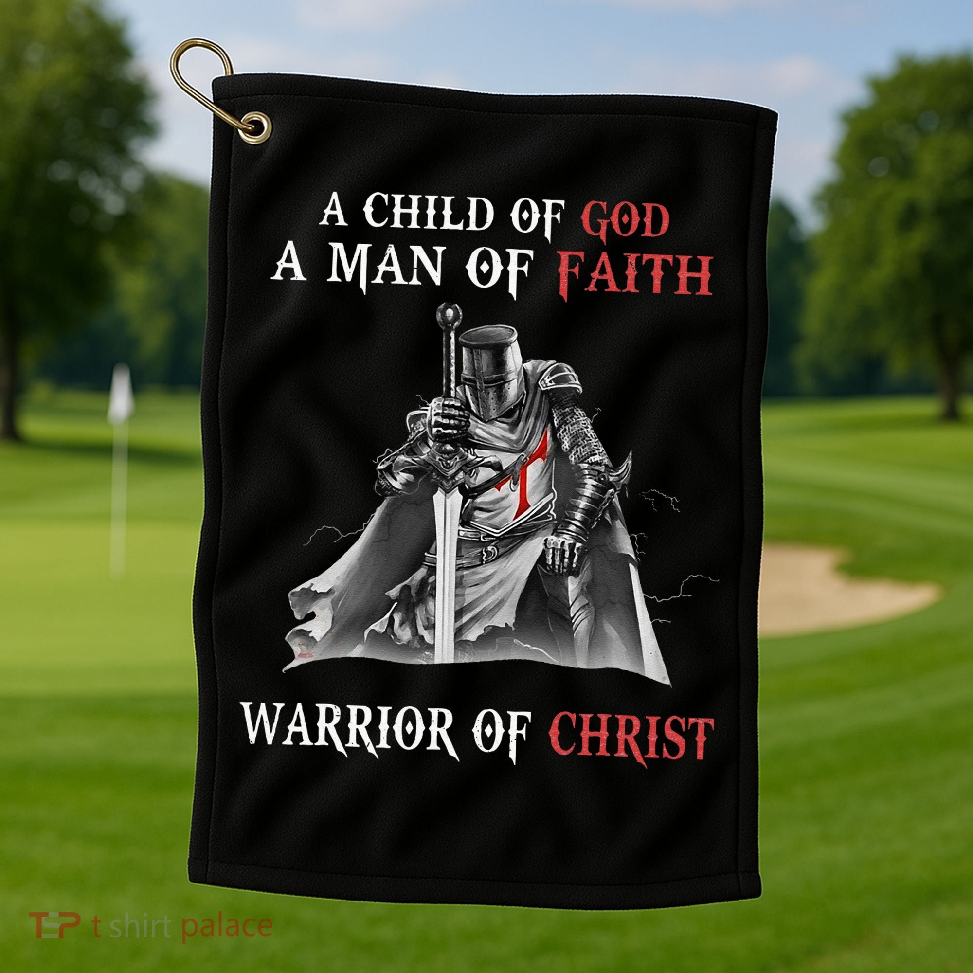 Knight Templar Faith A Warrior Of Christ Golf Towel
