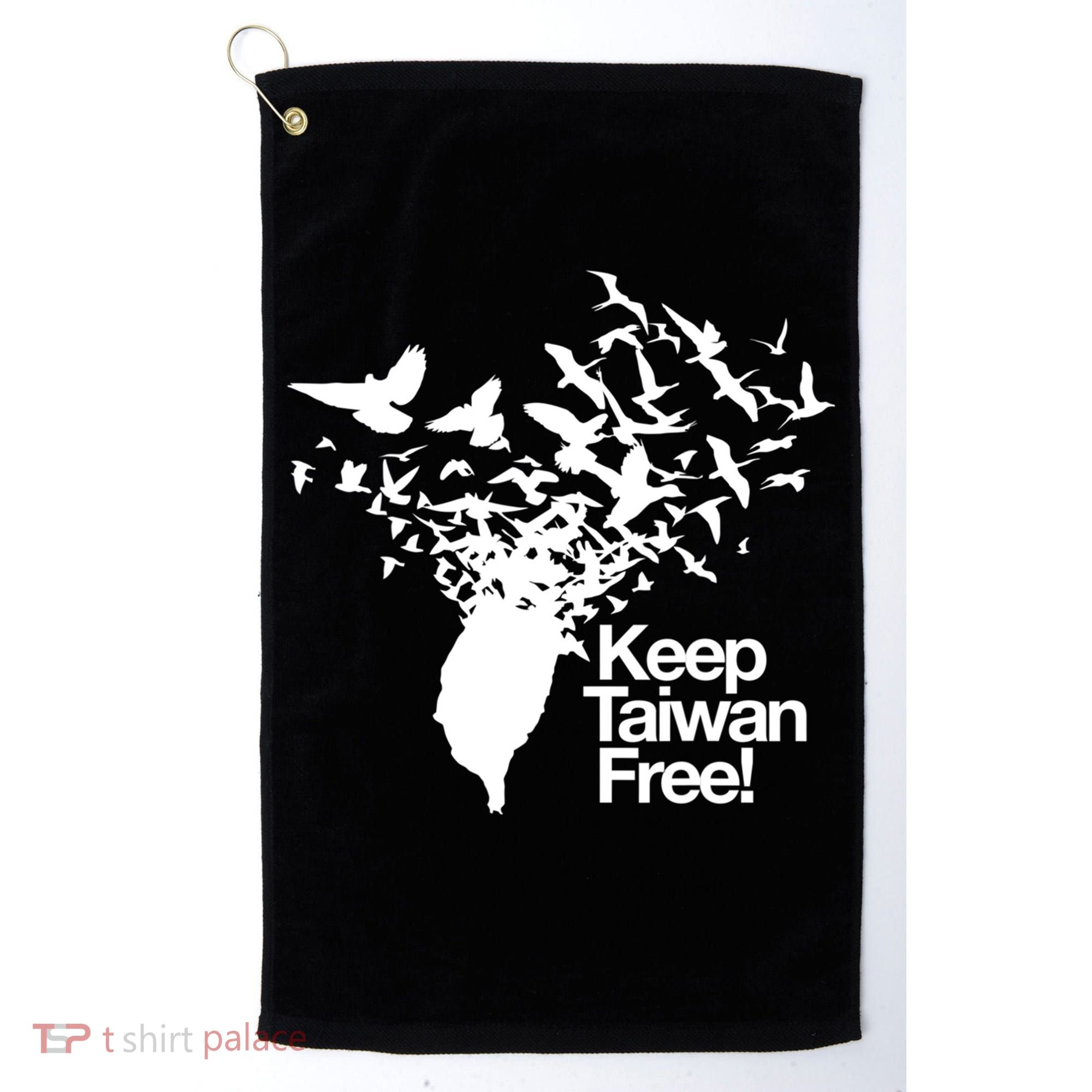 Keep Taiwan Free With Peace Birds Flying Out Gift Golf Towel