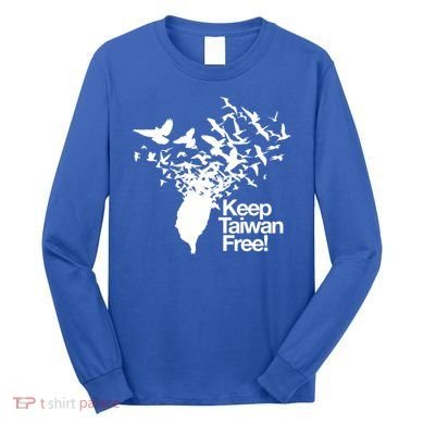 Keep Taiwan Free With Peace Birds Flying Out Gift Long Sleeve Shirt