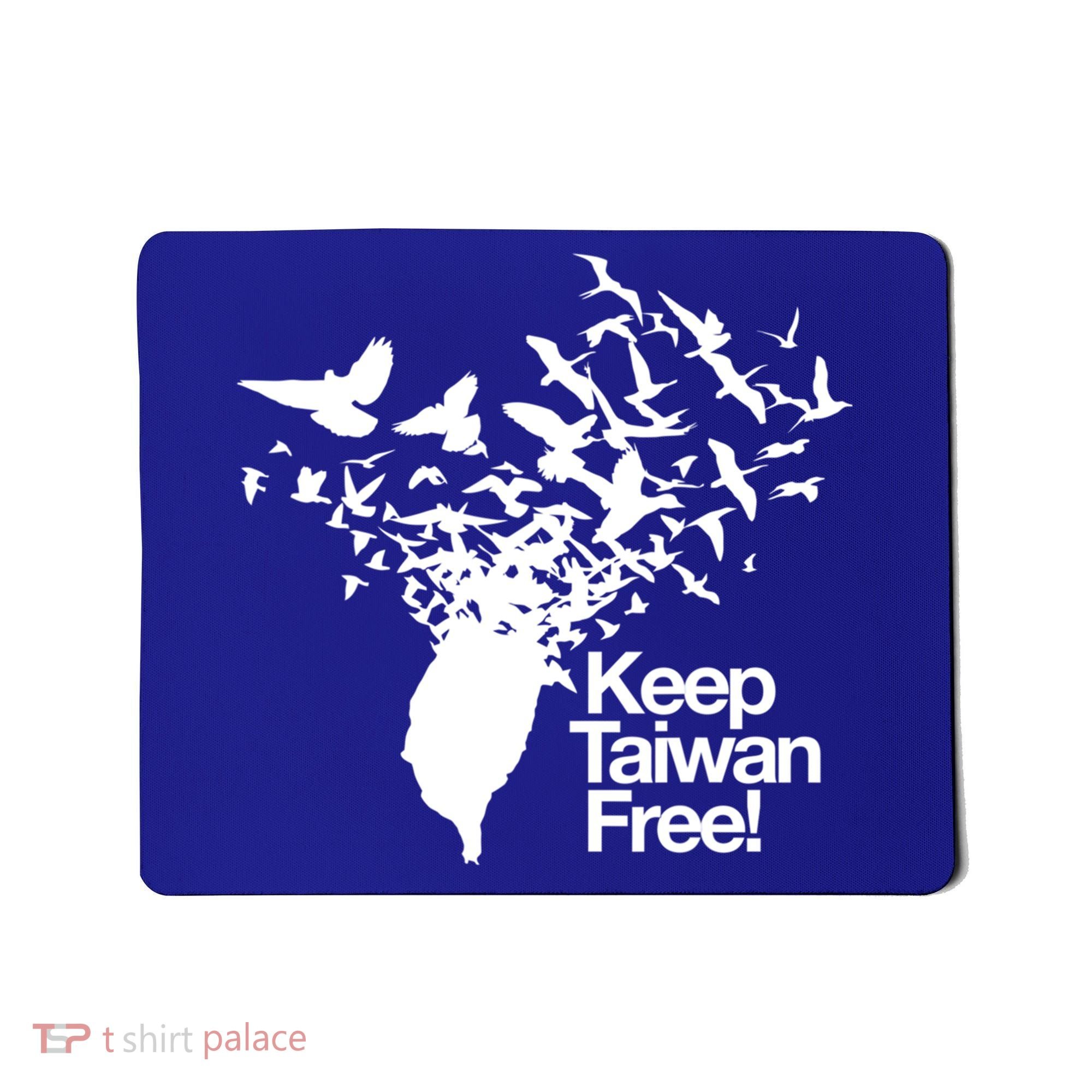 Keep Taiwan Free With Peace Birds Flying Out Gift Mousepad