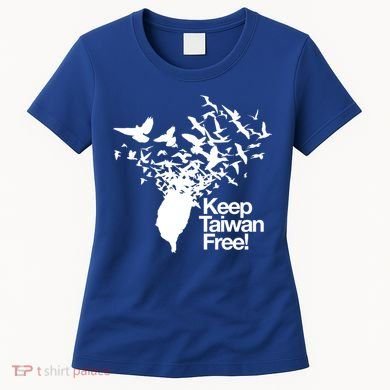 Keep Taiwan Free With Peace Birds Flying Out Gift Women's T-Shirt