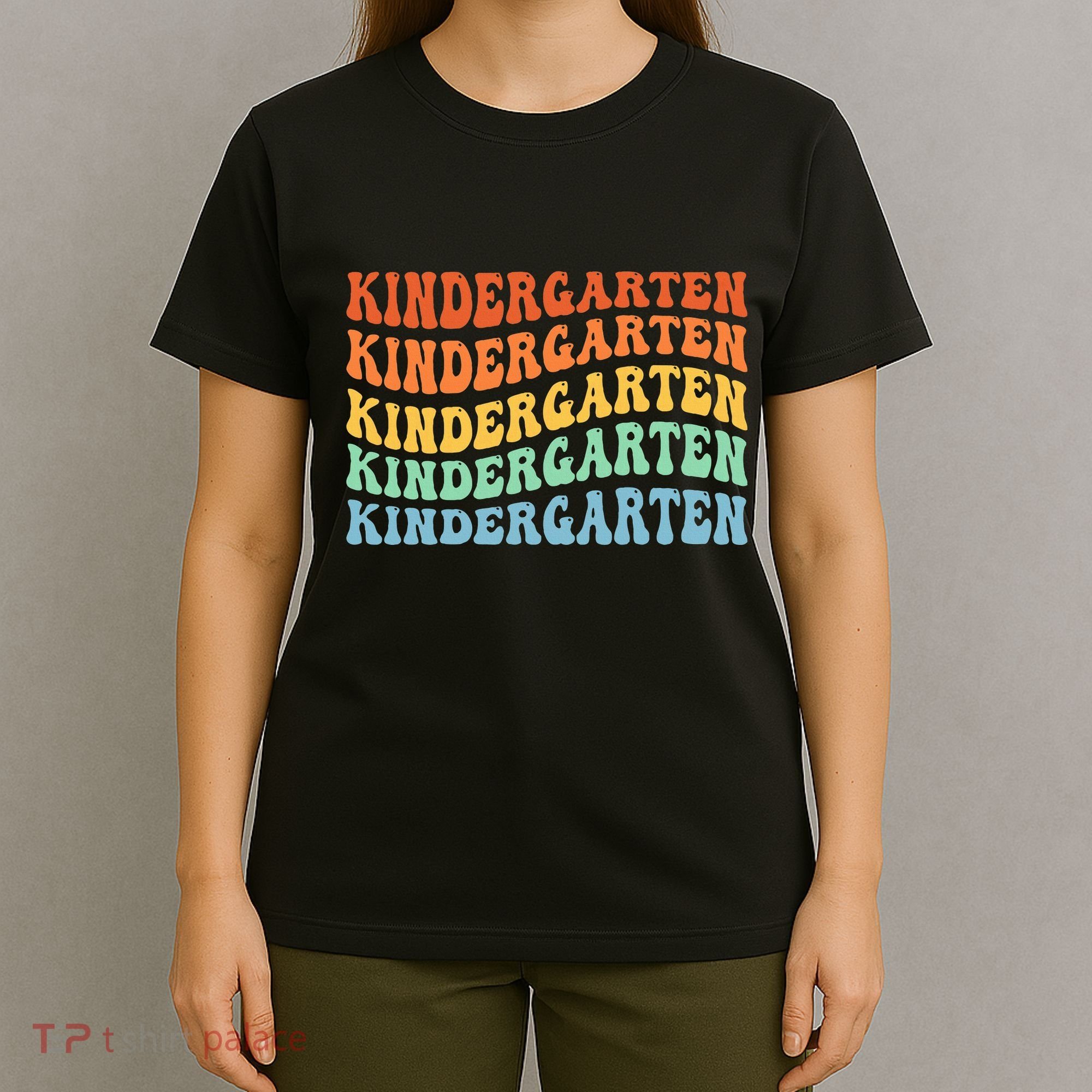 Kindergarten Teacher First Day School Back To School T-Shirt