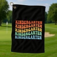 Kindergarten Teacher First Day School Back To School Golf Towel thumb 1