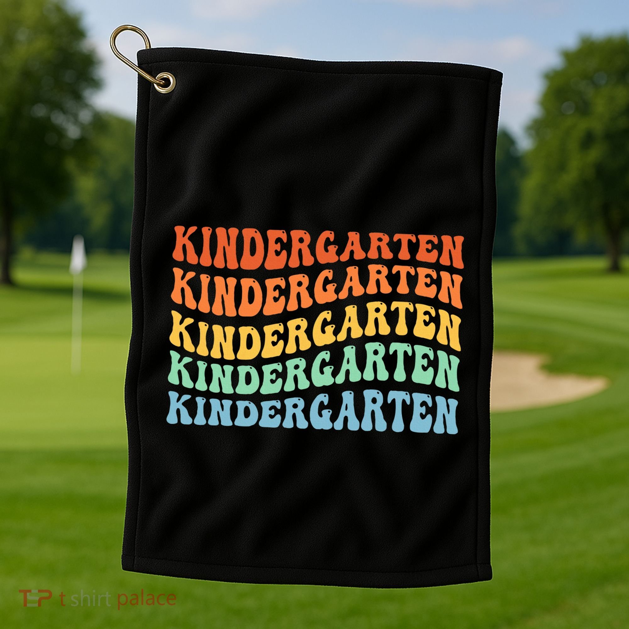 Kindergarten Teacher First Day School Back To School Golf Towel