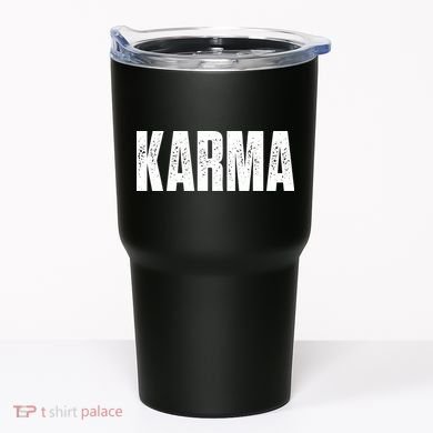 Karma Trending Graphic Tee Tumbler