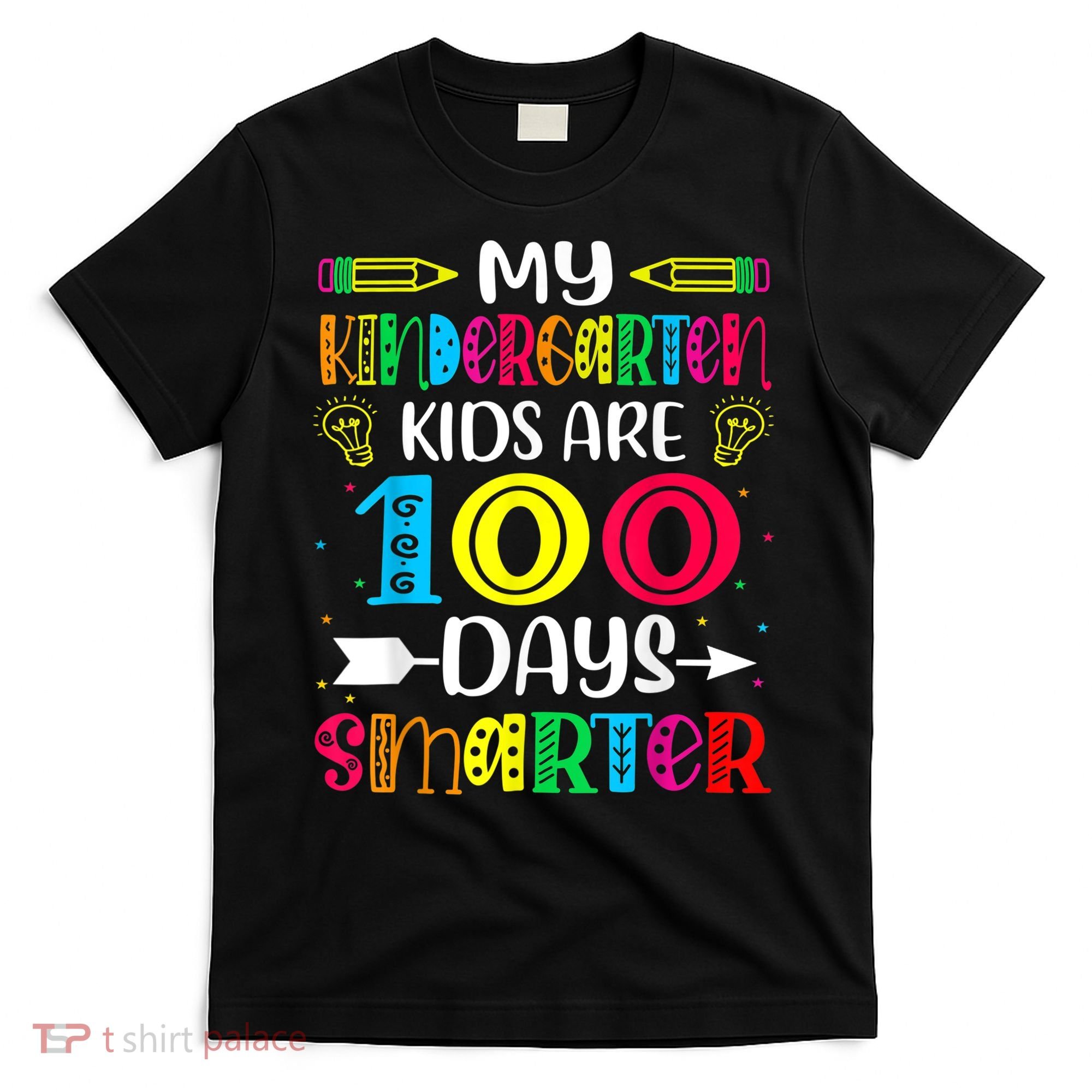 Kindergarten Teacher Gift 100 Days Smarter 100th Day Of School T-Shirt