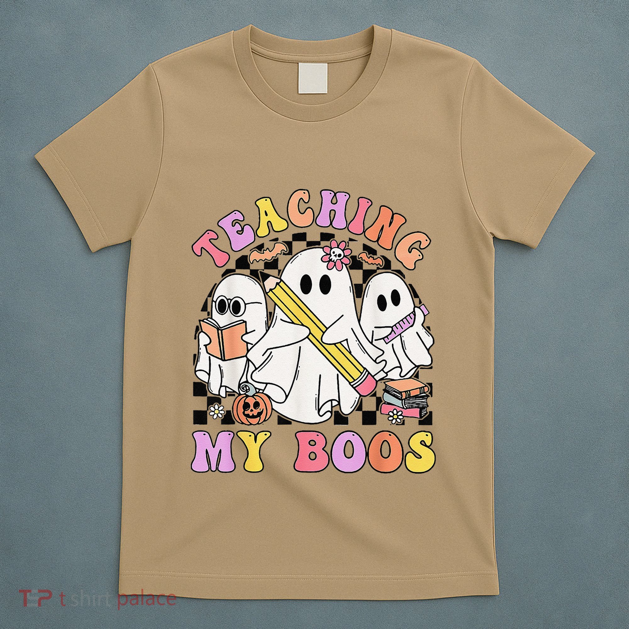 Kindergarten Teacher Halloween Cute Ghosts Teaching My Boos T-Shirt