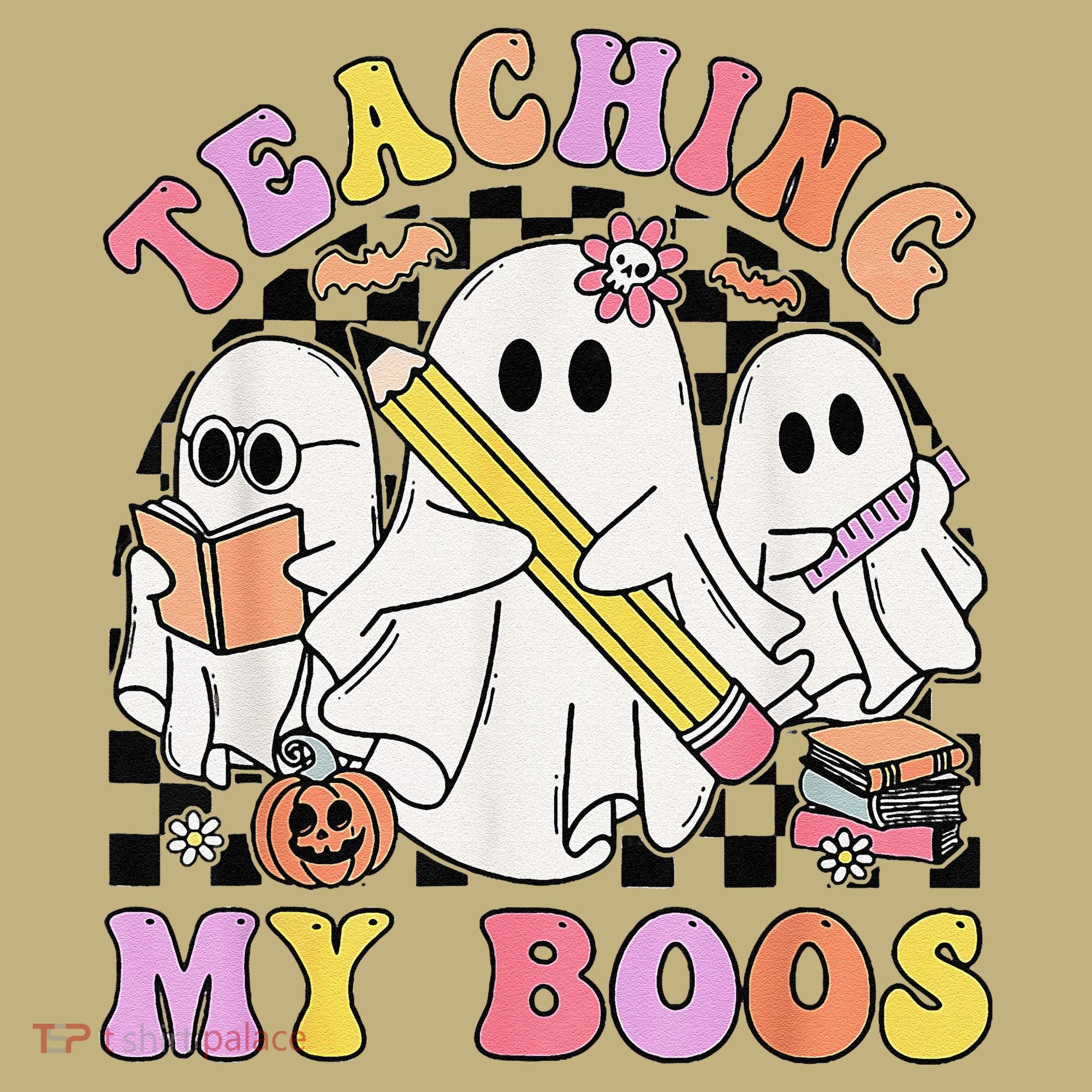 Kindergarten Teacher Halloween Cute Ghosts Teaching My Boos T-Shirt