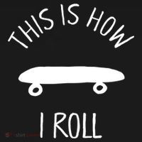 Kids THIS IS HOW I ROLL Skateboard Shirt. Kids Hipster Shirt Women's Tank Top thumb 5