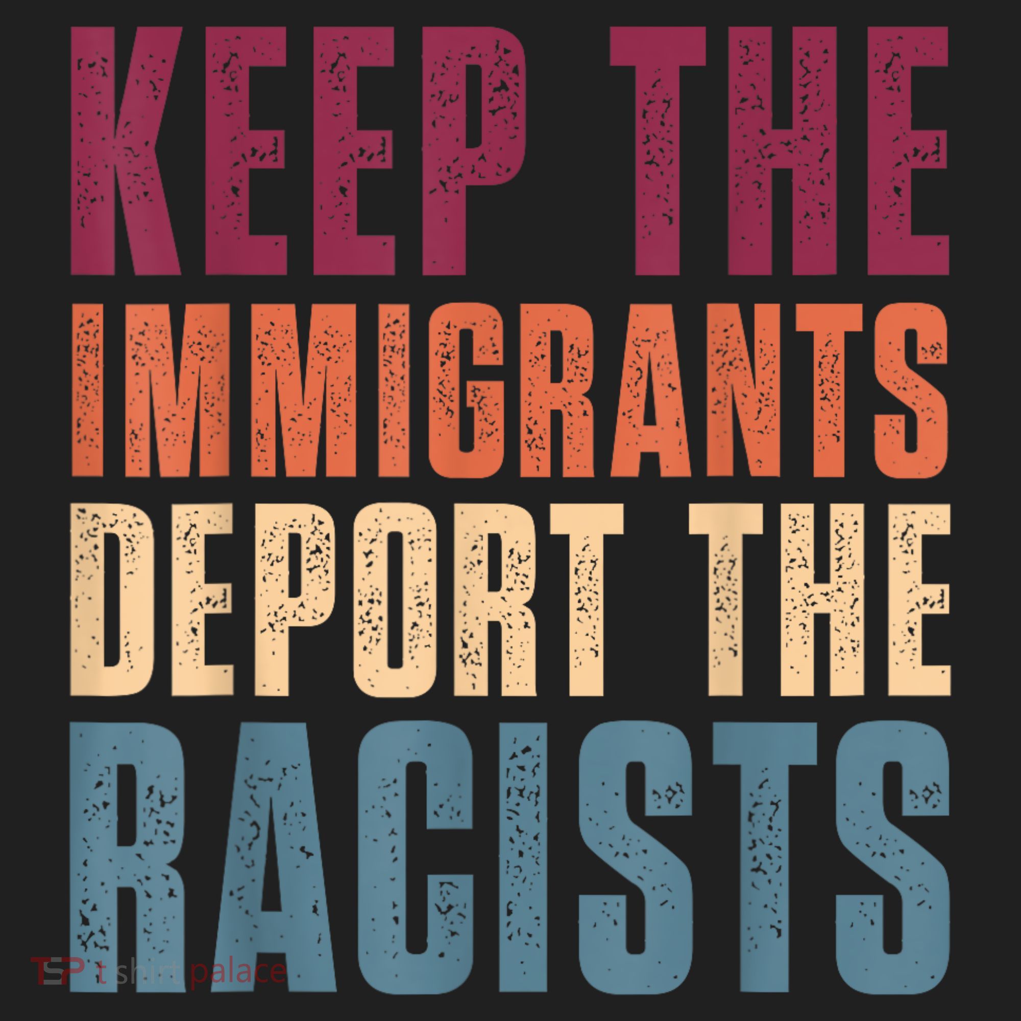 Keep The Immigrants Deport The Racists Pro Immigration Retro Beanie