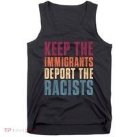 Keep The Immigrants Deport The Racists Pro Immigration Retro Tank Top thumb 0