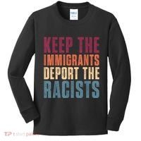 Keep The Immigrants Deport The Racists Pro Immigration Retro Kids Long Sleeve Shirt thumb 0