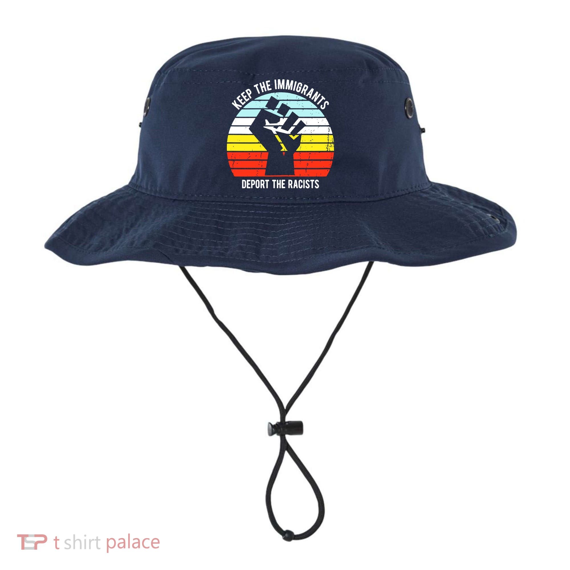 Keep The Immigrants Deport The Racists Bucket Hat