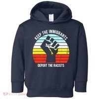 Keep The Immigrants Deport The Racists Toddler Hoodie thumb 0