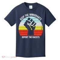 Keep The Immigrants Deport The Racists Kids T-Shirt thumb 0