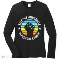 Keep The Immigrants Deport The Racists No Racism Women's Long Sleeve Shirt thumb 0