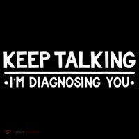 Keep Talking I'm Diagnosing You Funny Psychology Women's Hoodie thumb 2
