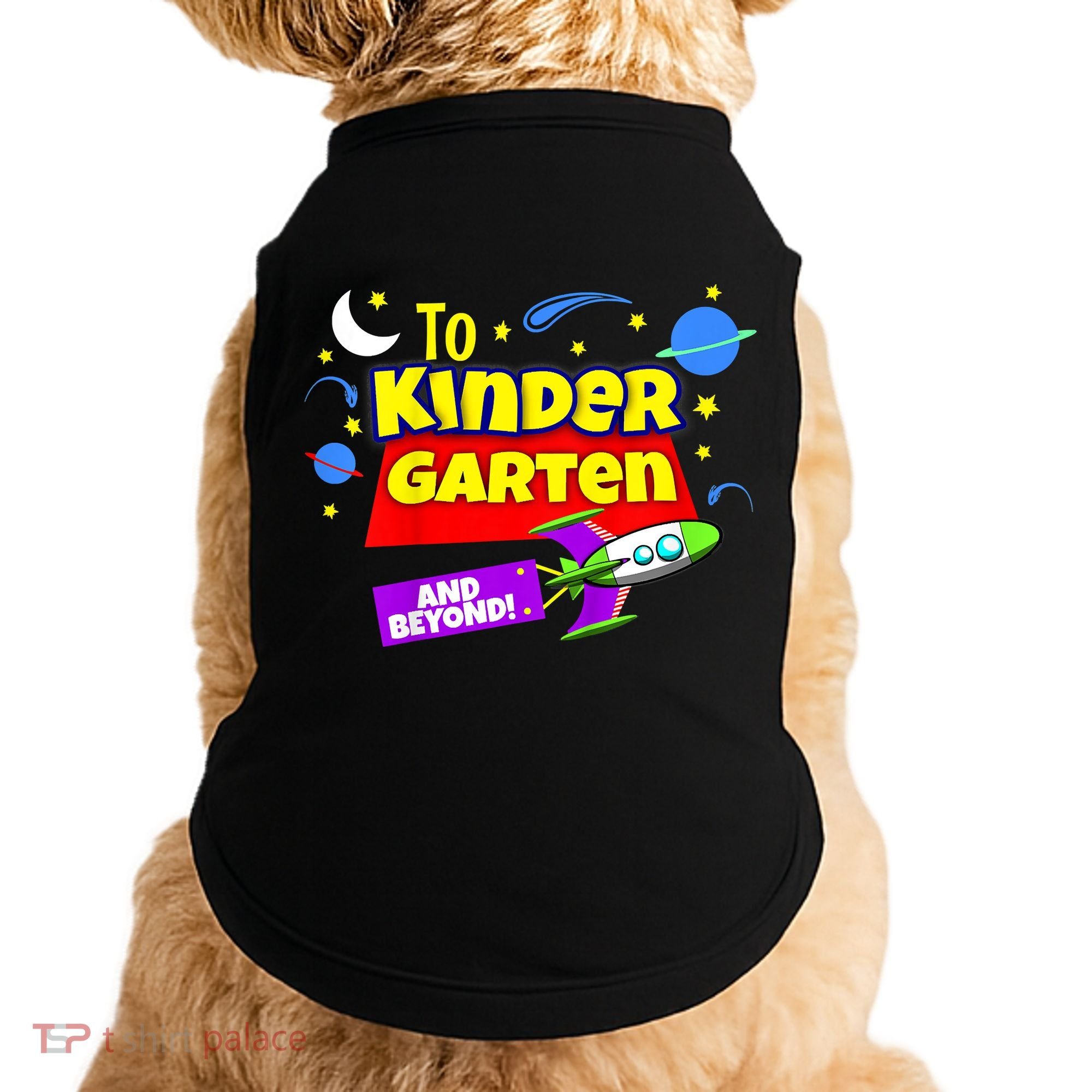 Kids To Infinity And Beyond Back To School Kindergarten Doggie Tank