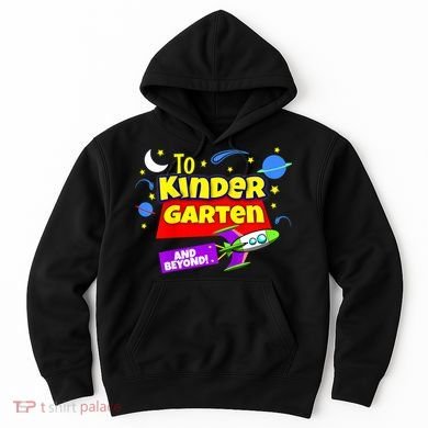 Kids To Infinity And Beyond Back To School Kindergarten Hoodie
