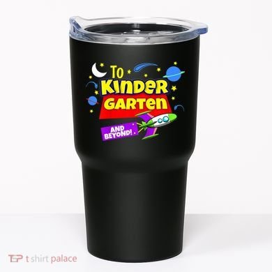Kids To Infinity And Beyond Back To School Kindergarten Tumbler