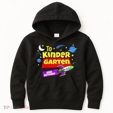 Kids To Infinity And Beyond Back To School Kindergarten Kids Hoodie