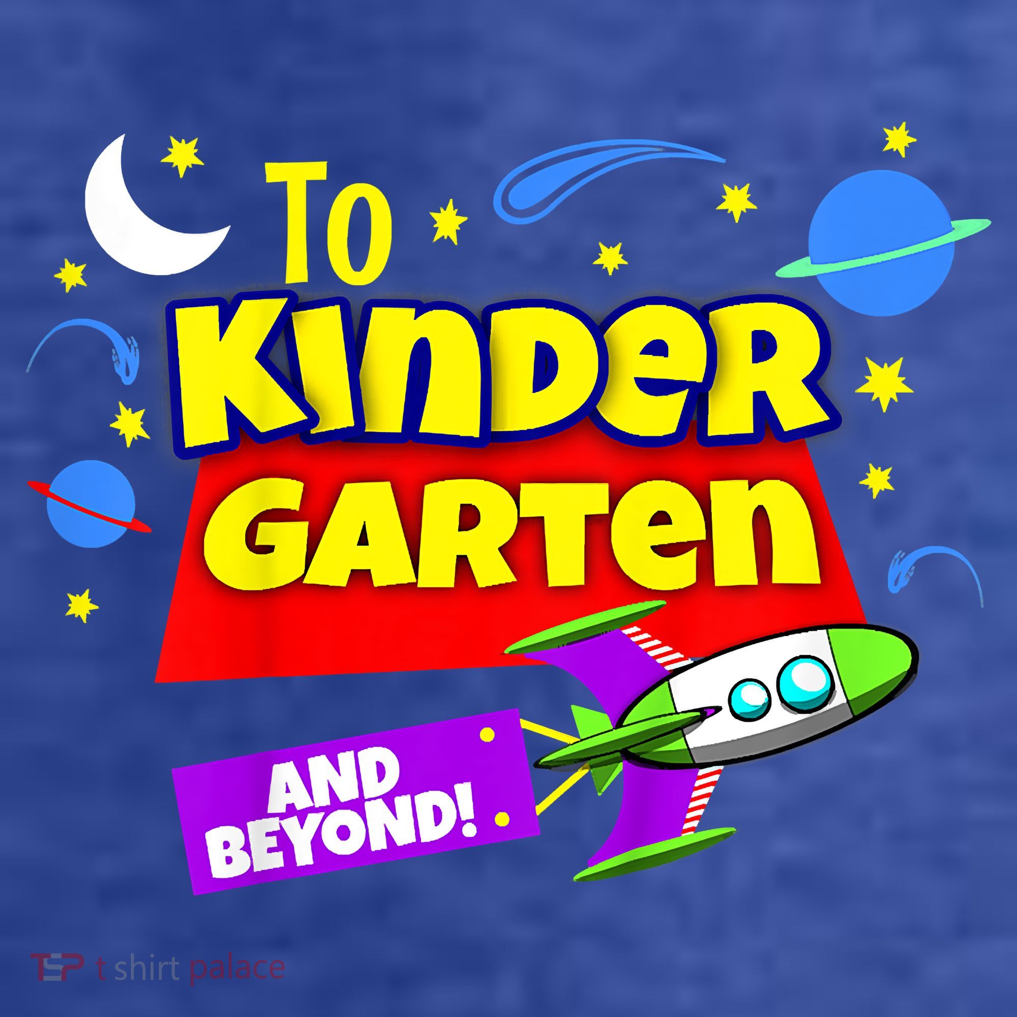 Kids To Infinity And Beyond Back To School Kindergarten Women's T-Shirt