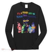 Kindergarten Teacher It's A Good Day To Teach Tiny Humans Funny Gift Long Sleeve Shirt thumb 0