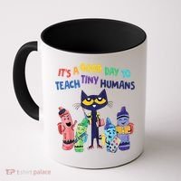Kindergarten Teacher It's A Good Day To Teach Tiny Humans Funny Gift Coffee Mug thumb 0