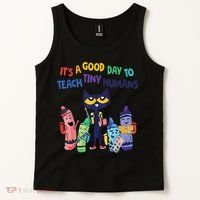 Kindergarten Teacher It's A Good Day To Teach Tiny Humans Funny Gift Tank Top thumb 2