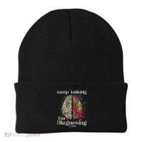 Keep Talking I'm Diagnosing You Psychology Psychologist Beanie thumb 0
