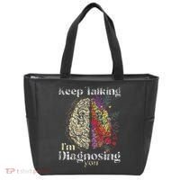 Keep Talking I'm Diagnosing You Psychology Psychologist Tote Bag thumb 0