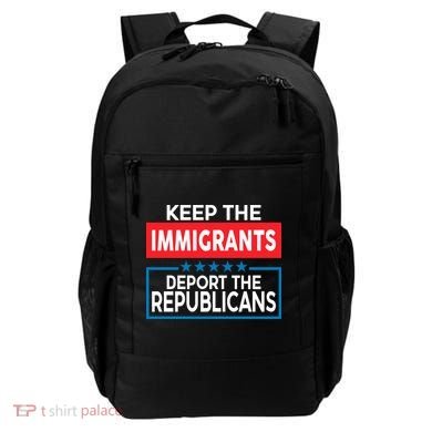 Keep The Immigrants Deport The Republicans Backpack