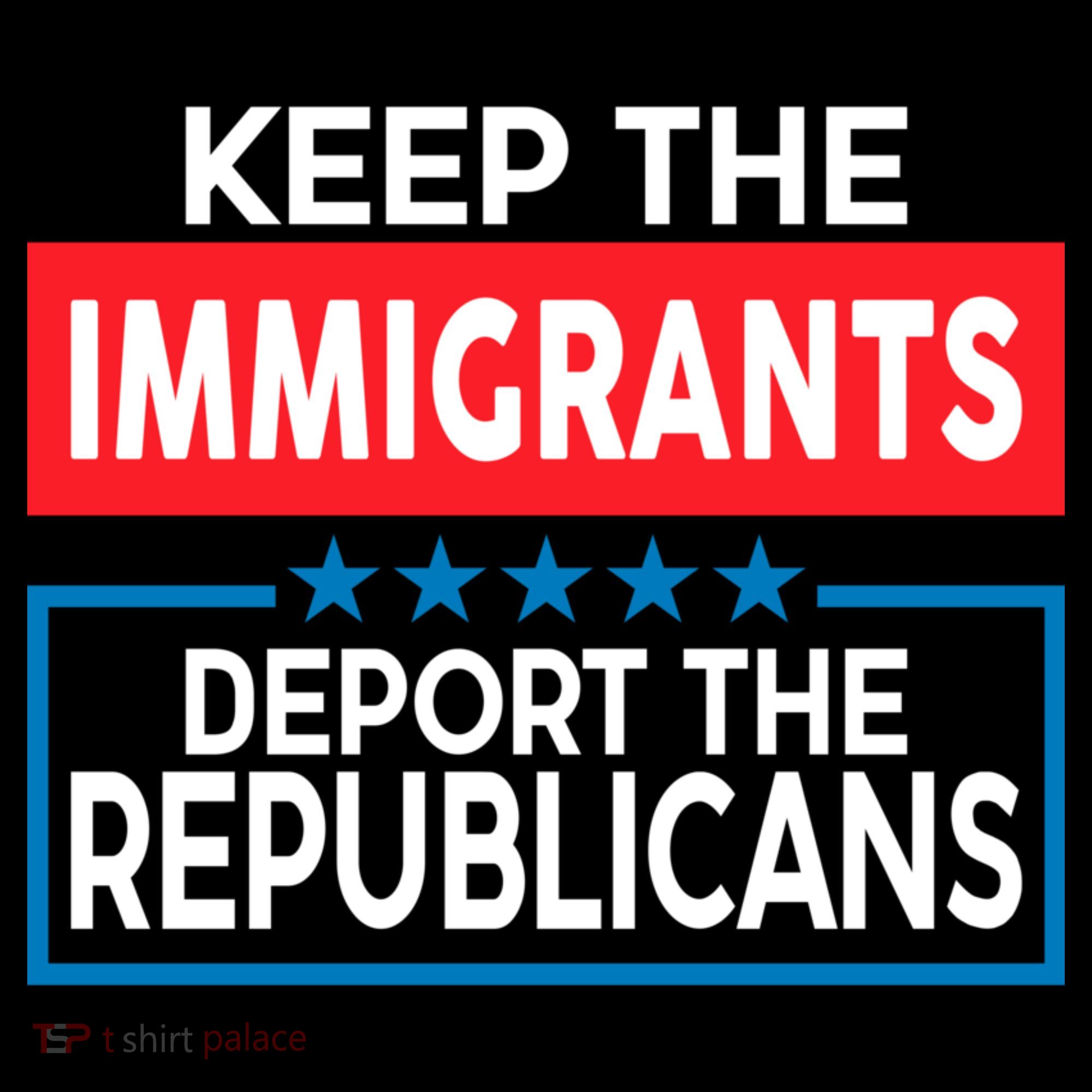 Keep The Immigrants Deport The Republicans Mousepad