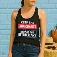 Keep The Immigrants Deport The Republicans Women's Tank Top thumb 2