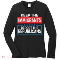 Keep The Immigrants Deport The Republicans Women's Long Sleeve Shirt thumb 0