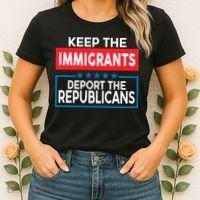 Keep The Immigrants Deport The Republicans Women's T-Shirt thumb 2