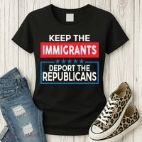 Keep The Immigrants Deport The Republicans Women's T-Shirt thumb 3